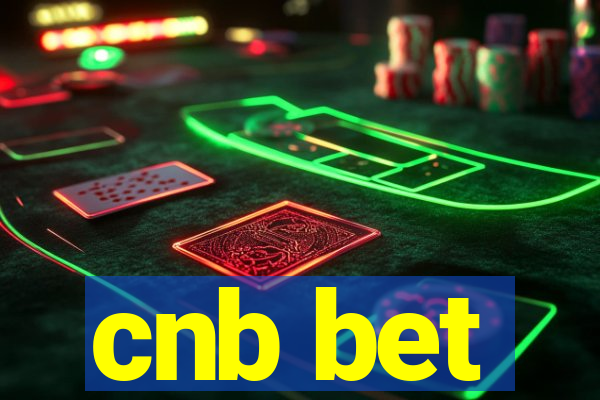 cnb bet